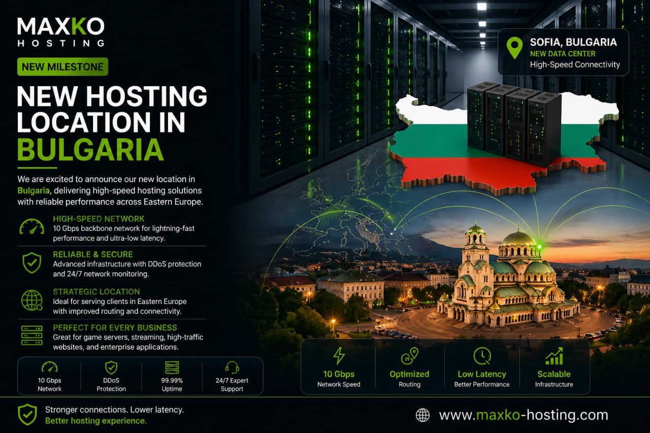 NEW HOSTING LOCATION IN BULGARIA