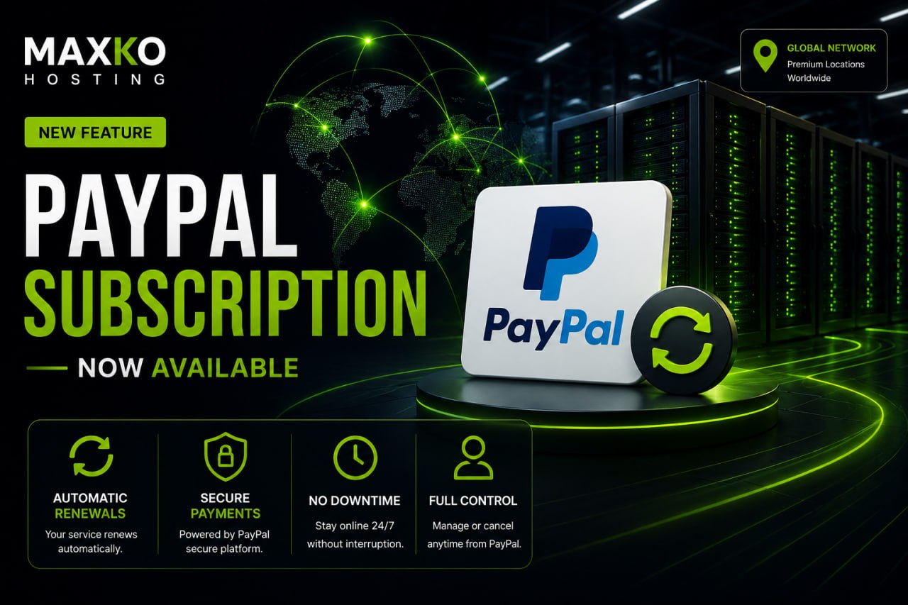 PayPal Subscription Now Available on MAXKO Hosting